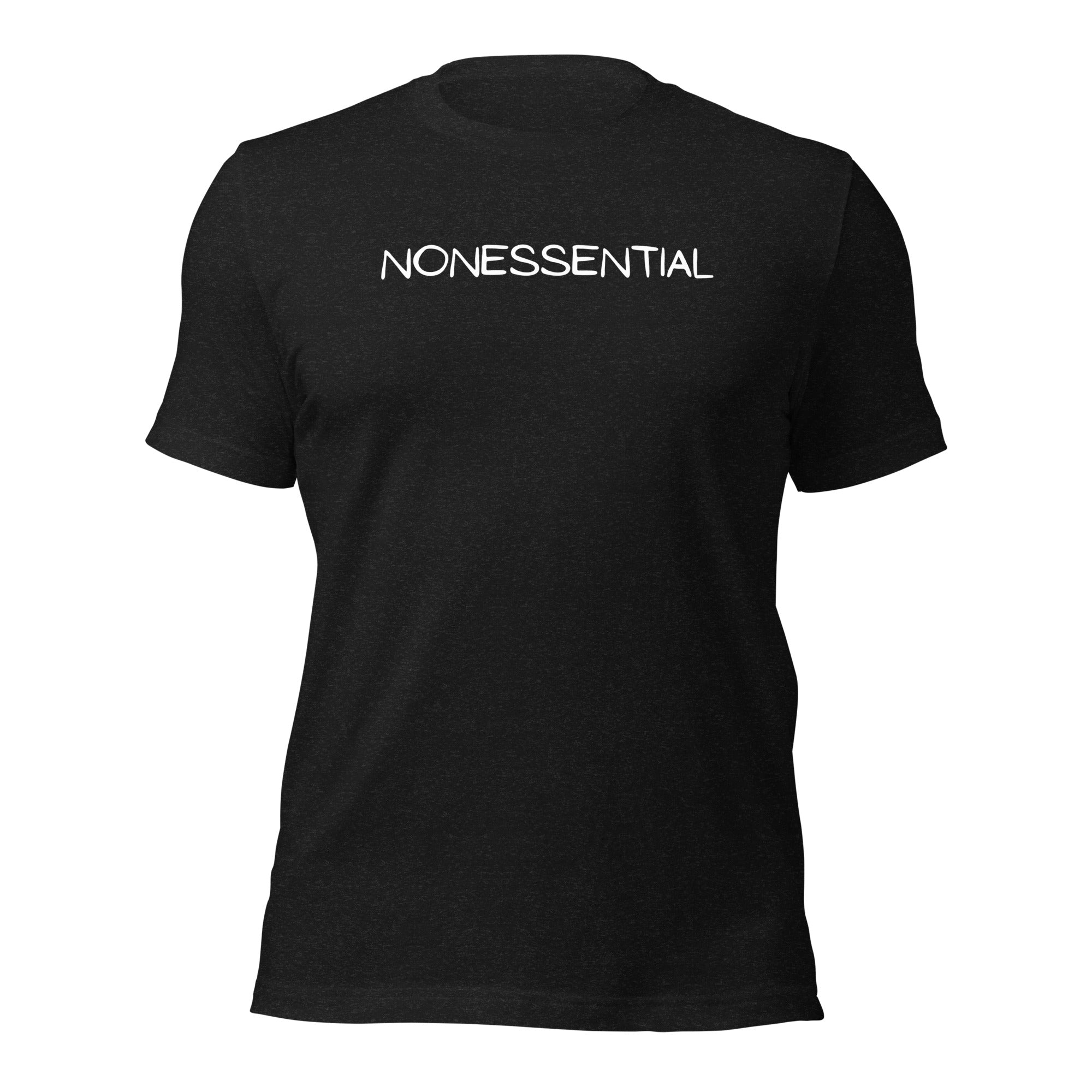 Nonessential Humorous T-Shirt