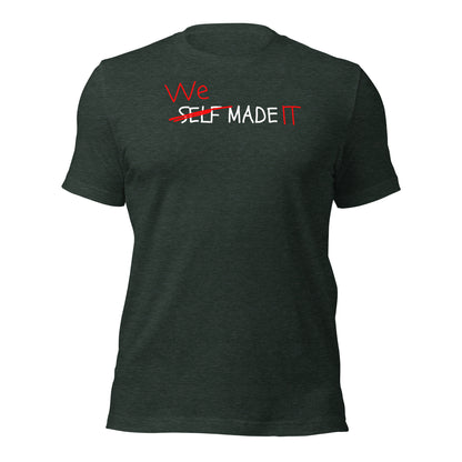 We Made It Celebration T-Shirt for Entrepreneurs
