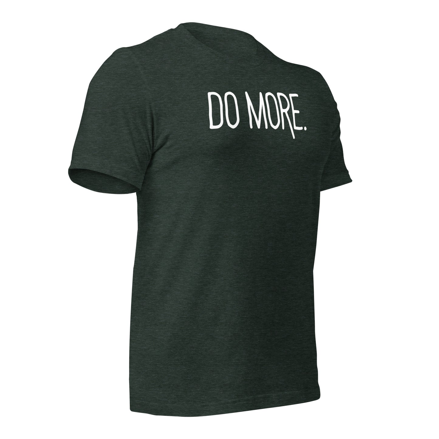 Do More Achiever’s T-Shirt