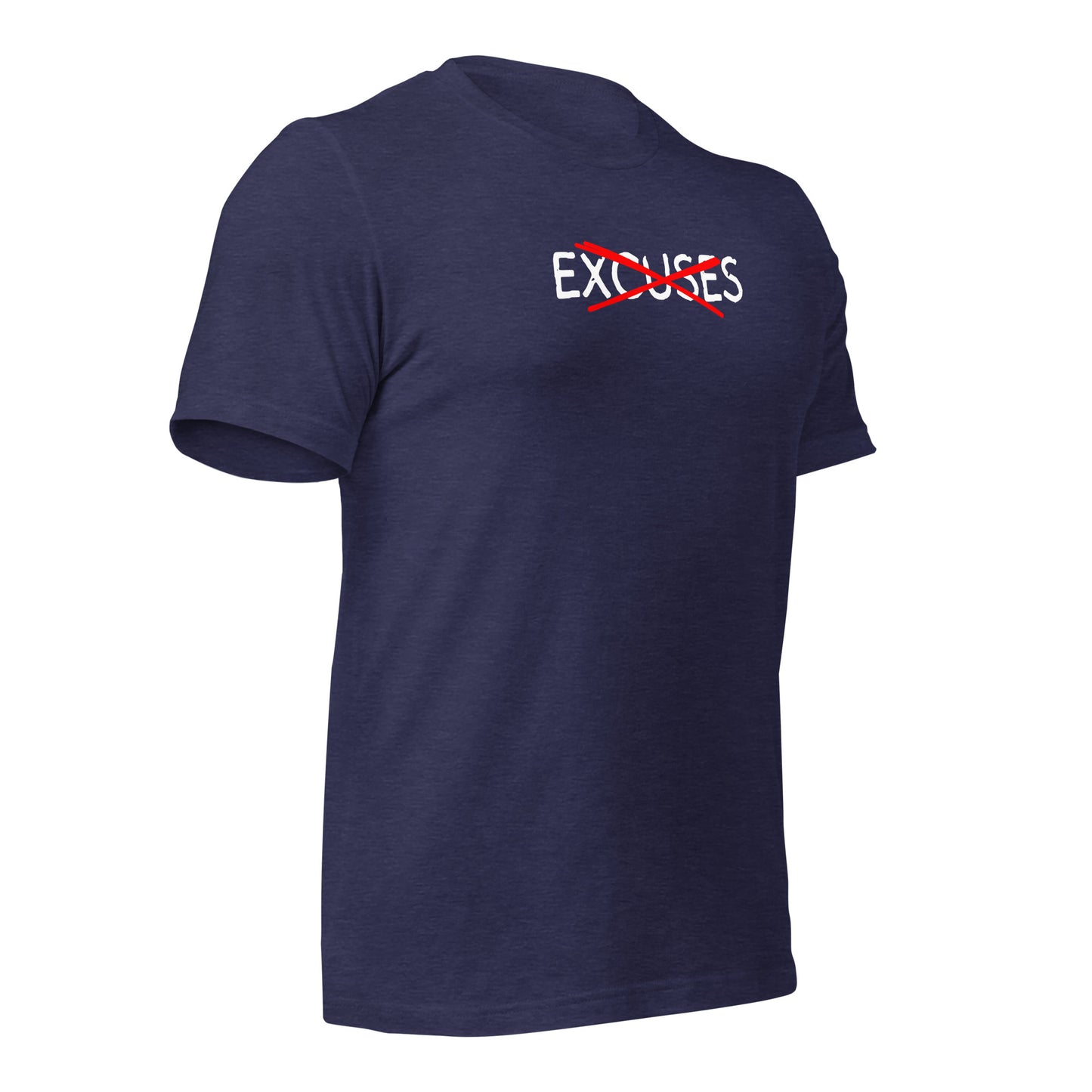 No Excuses Motivational T-Shirt for Entrepreneurs