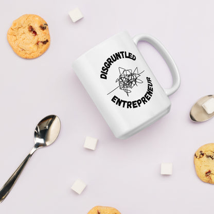 Disgruntled Entrepreneur Motivational Coffee Mug