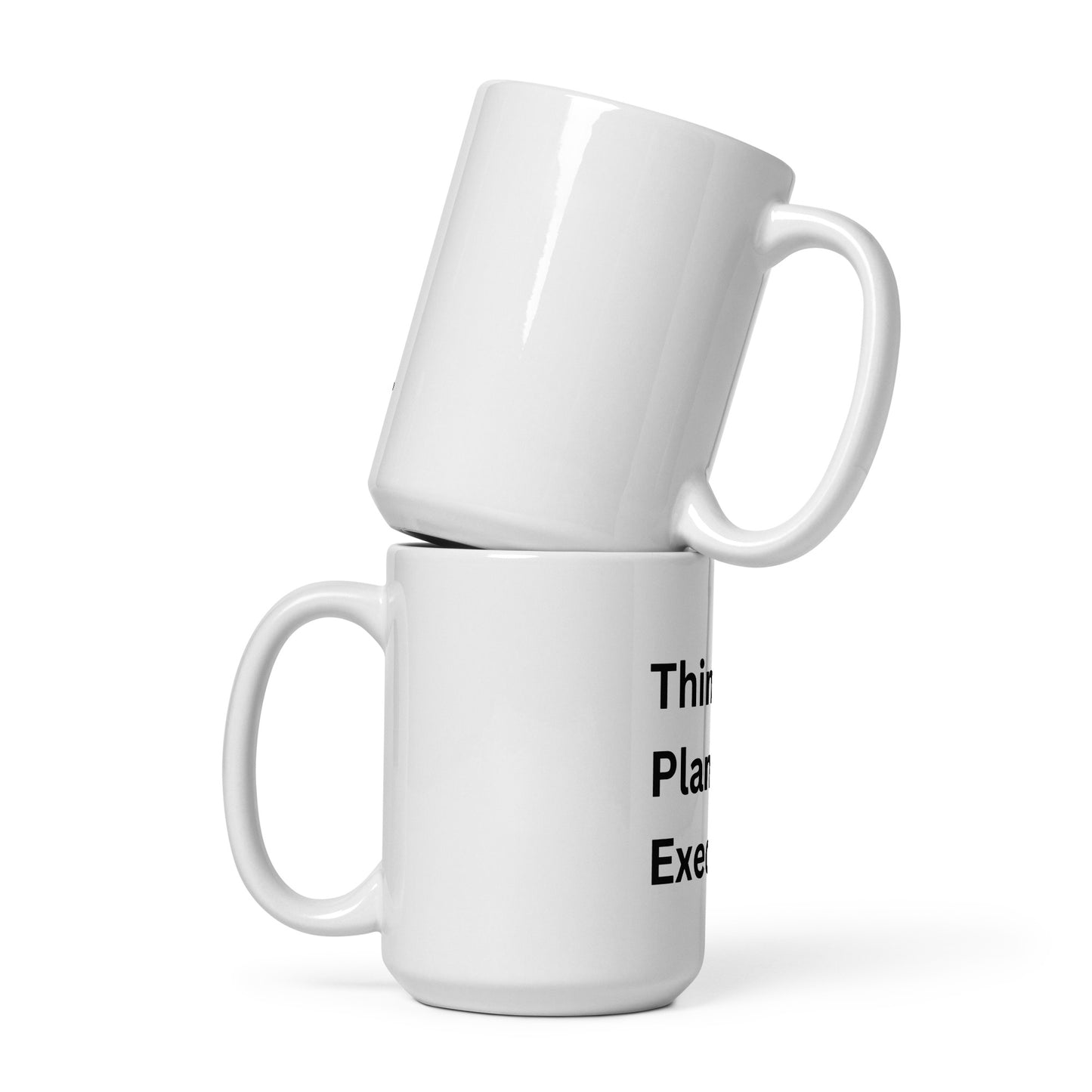 Think. Plan. Execute. Strategy Coffee Mug for Entrepreneurs